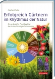 ERFOLGREICH GRTNERN im Rhythmus der Natur